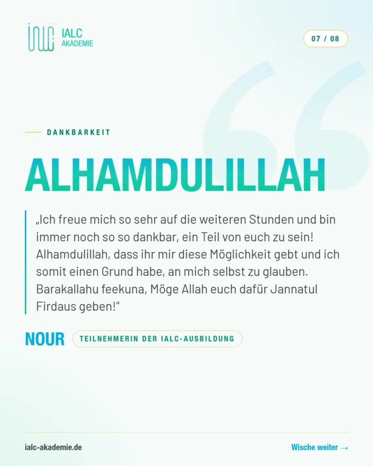 Nour, Teilnehmerin der IALC-Ausbildung: Alhamdulillah
