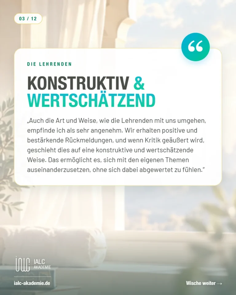 Umm Alpaslan, Teilnehmerin der IALC-Ausbildung: Konstruktiv und wertschätzend