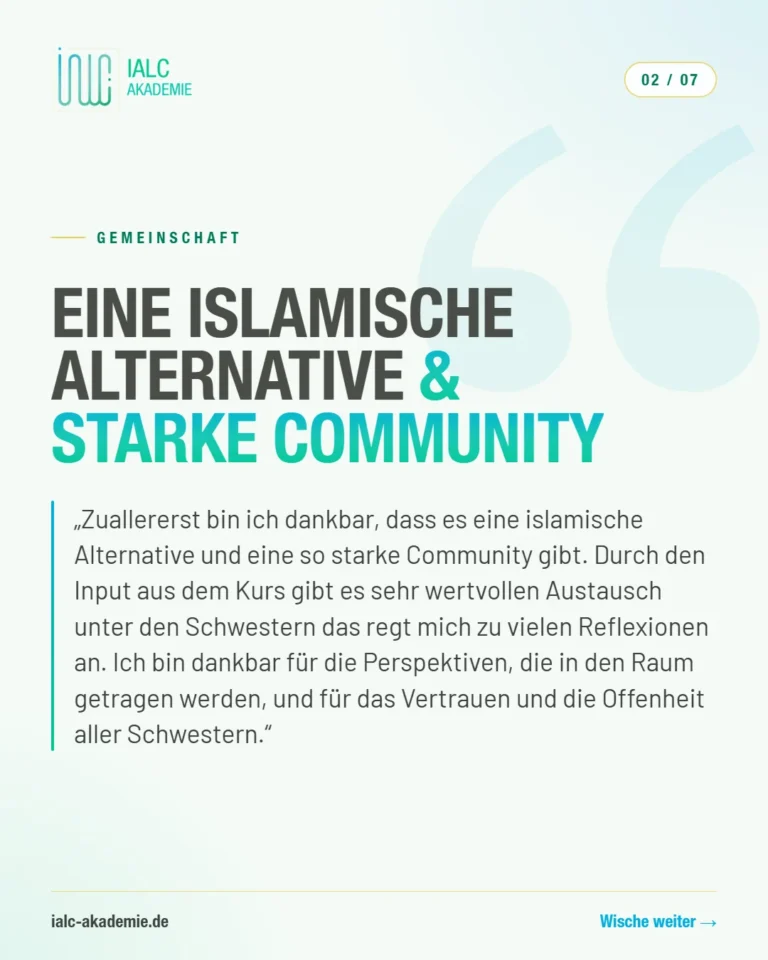 Umm Maryam, Teilnehmerin der IALC-Ausbildung: Eine islamische Alternative und starke Community