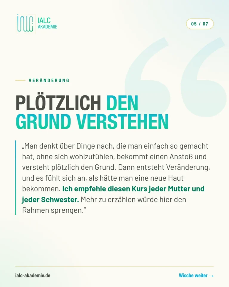Umm Maryam, Teilnehmerin der IALC-Ausbildung: Plötzlich den Grund verstehen